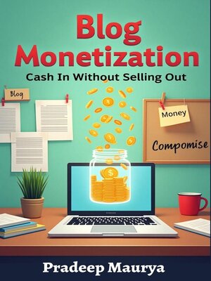 cover image of Blog Monetization Magic